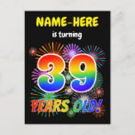 [ Thumbnail: 39th Birthday - Fun Fireworks, Rainbow Look "39" Postcard ]