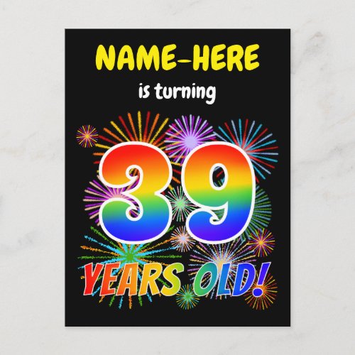 39th Birthday _ Fun Fireworks Rainbow Look 39 Postcard