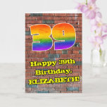 [ Thumbnail: 39th Birthday: Fun Graffiti-Inspired Rainbow 39 Card ]