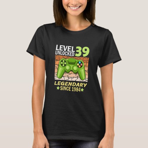 39th birthday gamer born in 1984 T_Shirt