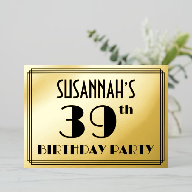 39th Birthday Party — Art Deco Look “39” + Name Foil Invitation (Standing Front)