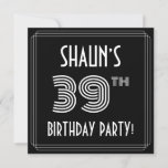 [ Thumbnail: 39th Birthday Party: Art Deco Style W/ Custom Name Invitation ]