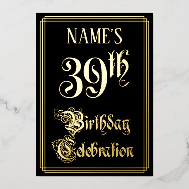 39th Birthday Party — Fancy Script & Custom Name F Foil Invitation (Front)