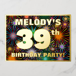 39th Birthday Party — Fun, Colorful Fireworks Look Foil Invitation