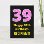 [ Thumbnail: 39th Birthday: Pink Stripes and Hearts "39" + Name Card ]