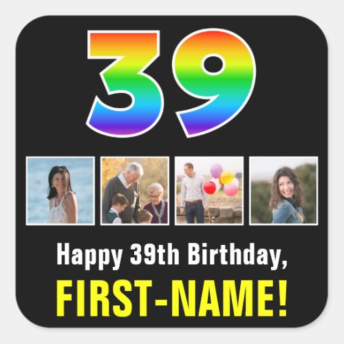39th Birthday Rainbow âœ39â Custom Photos  Name Square Sticker