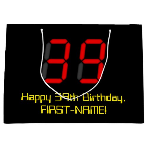 39th Birthday Red Digital Clock Style 39  Name Large Gift Bag