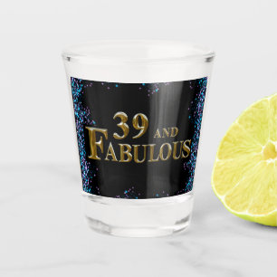 39th  Birthday  Shot Glass