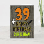 [ Thumbnail: 39th Birthday: Spooky Halloween Theme, Custom Name Card ]