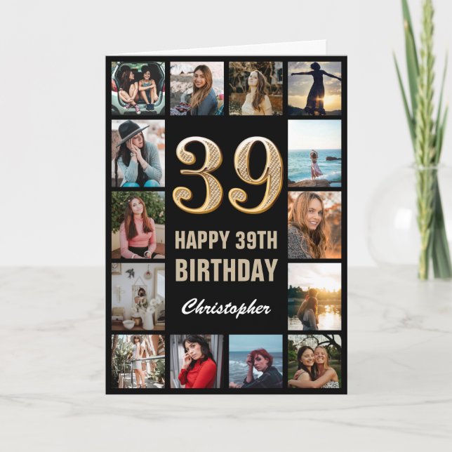39th Happy Birthday Black and Gold Photo Collage Card (Front)