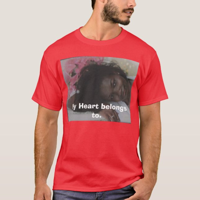 3-12-07, My Heart belongs to. T-Shirt (Front)