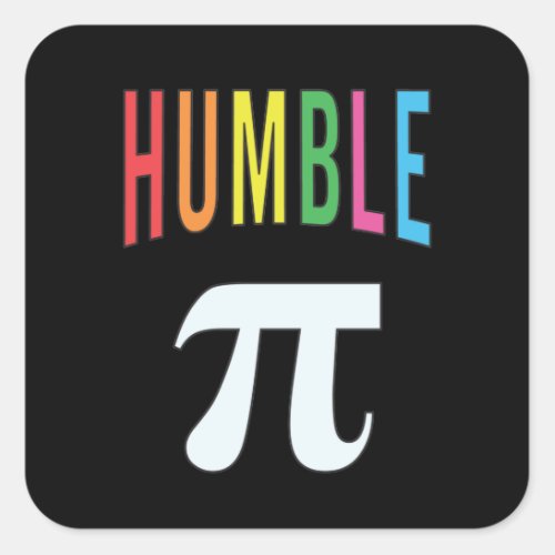 314 Humble Pie Pi Pun Funny Math Joke Square Sticker