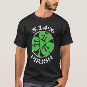 3 14 PIrish Funny St Patricks Math Geek Pi Day T-Shirt