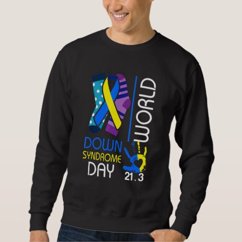 3 21 World Down Syndrome Day 2022 Awareness Socks  Sweatshirt