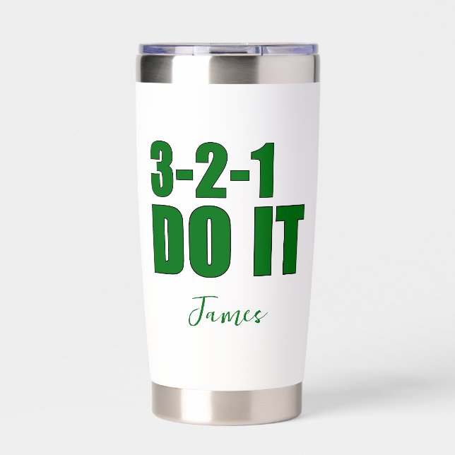 3-2-1 DO IT | Personalized Motivational Insulated Tumbler (Front)