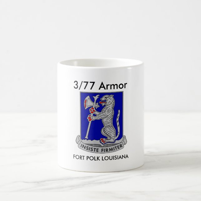 3/77 Armor Fort Polk Louisiana Coffee Cup (Center)