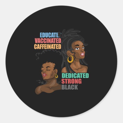 3 African American Woman Equality Black Strong Pro Classic Round Sticker