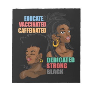 3 African American Woman Equality Black Strong Pro Notepad