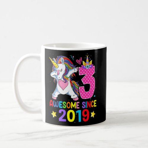 3 Awesome Since 2019 Dabbing Unicorn 3rd Birthday  Coffee Mug