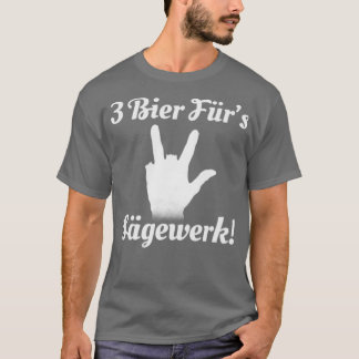 3 Beers For the Sawmill T-Shirt