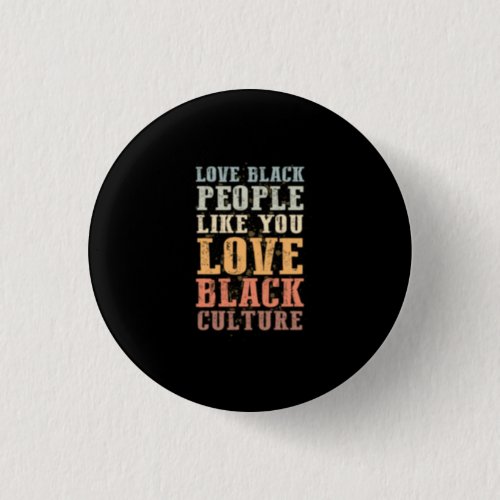 3 Black History Month Support Gift Manuel Button