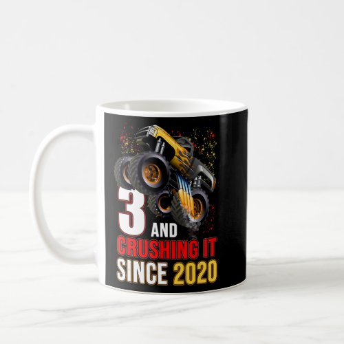 3 Crushing It Since 2020 Monster Truck 3rd Birthda Coffee Mug