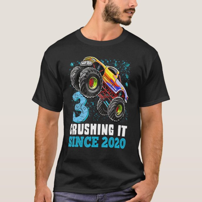 3 Crushing It Since 2020 Monster Truck 3rd Birthda T-Shirt (Front)