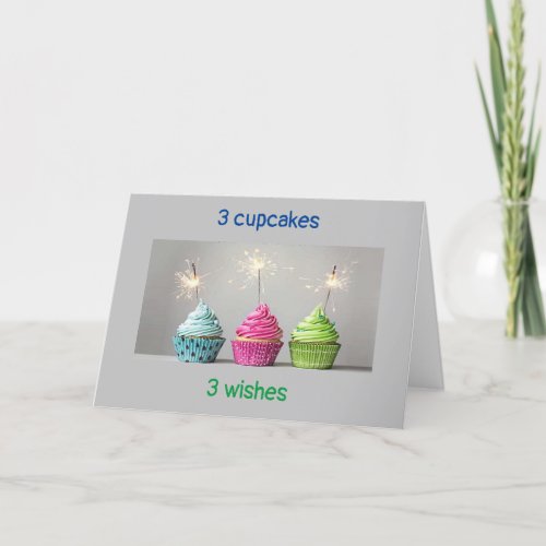 3 CUPCAKES AND 3 CANDLES  BIRTHDAY WISHES CARD