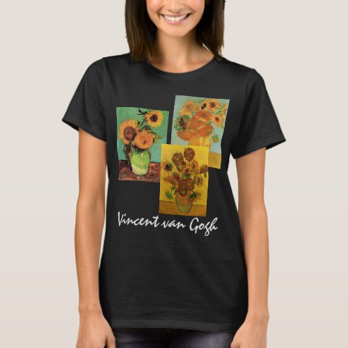 3 different Sunflowers Flowers by Vincent van Gogh T_Shirt