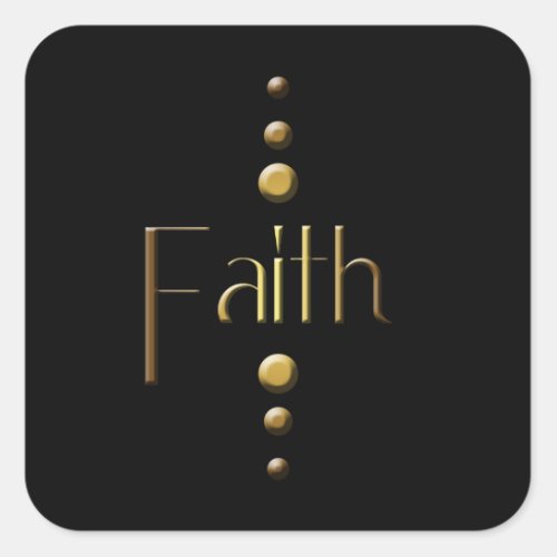 3 Dot Gold Block Faith  Black Background Square Sticker