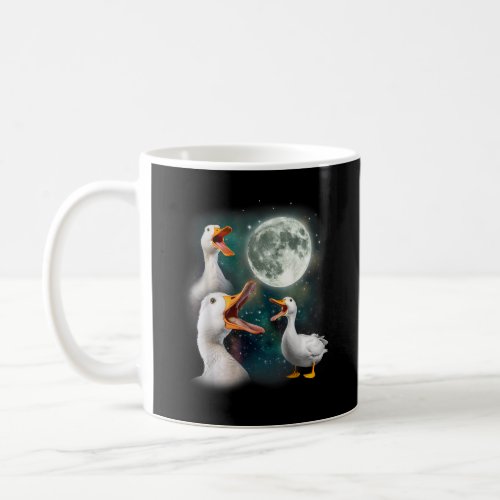 3 Ducks Howl At Moon Funny Weird Cursed Pekin Duck Coffee Mug
