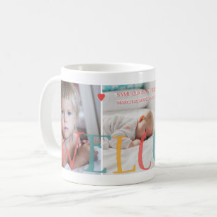 3 family photo collage WELCOME newborn baby Coffee Mug