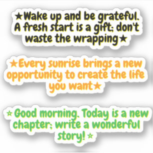 3 Good Morning Inspirational Quotes   Motivational Sticker