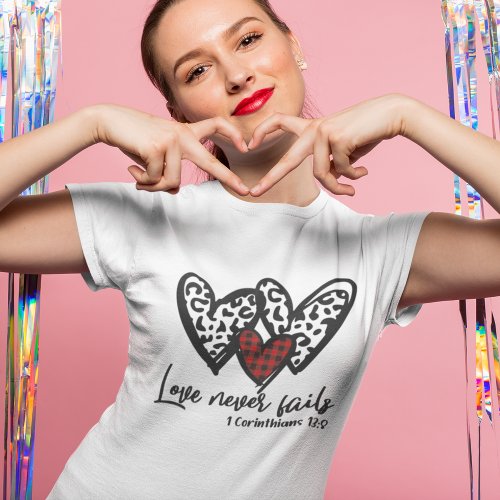 3 Hearts Love Never Fails T_Shirt