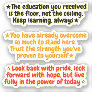 3 Inspirational Quotes for Graduates   Positive Sticker