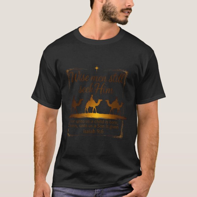 3 Kings Religious Christmas Wise Men Still Seek Hi T-Shirt (Front)