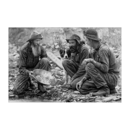 3 MEN and DOG PANNING for GOLD c 1889 Acrylic Print