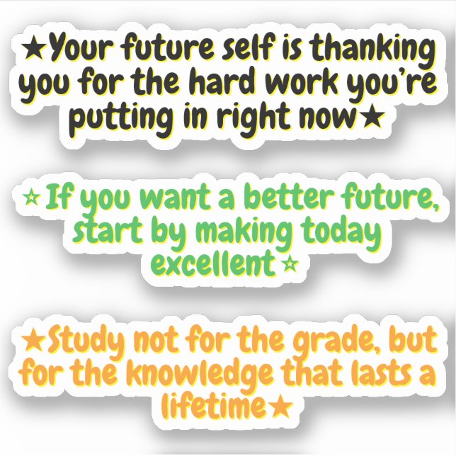 3 Motivational Quotes for Student | Inspirational  Sticker (Front)