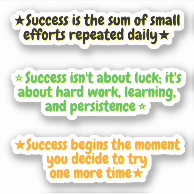 3 Motivational Quotes for Success | Inspirational  Sticker (Front)