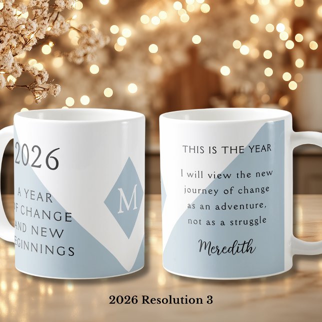 3. New Year Resolution for 2026 Year of Change  Coffee Mug (2026 Year of Change and New Beginnings Dusty Blue Resolution 3 Coffee Mug)