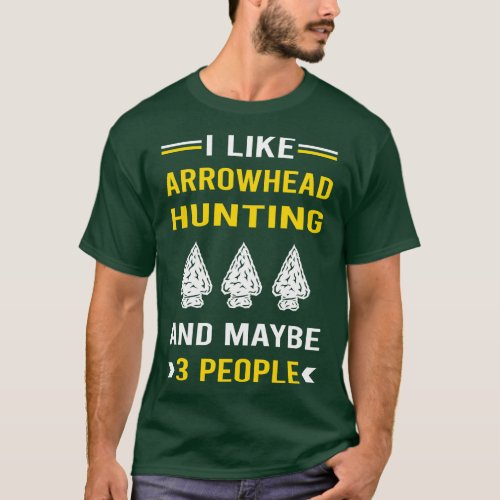3 People Arrowhead Hunter Hunting Arrowheads T_Shirt