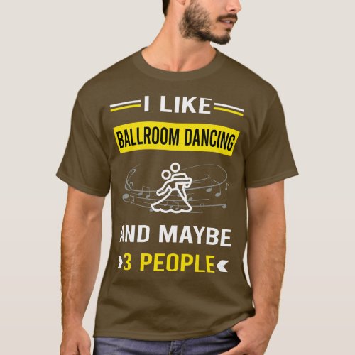 3 People Ballroom Dancing Dance Dancer T_Shirt