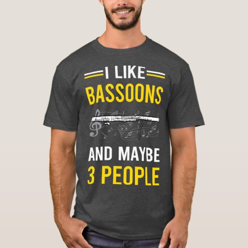 3 People Bassoon Bassoonist T_Shirt