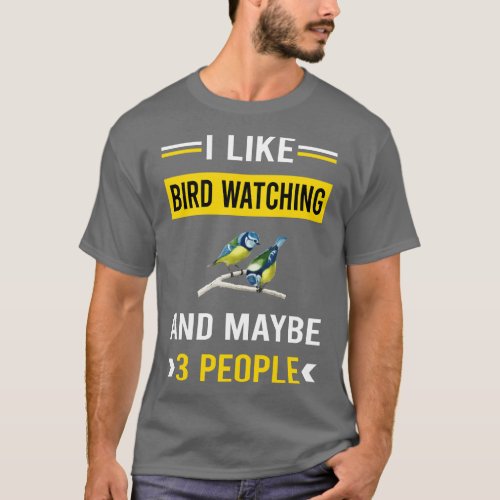 3 People Bird Watching Birds Birdwatching Birdwatc T_Shirt
