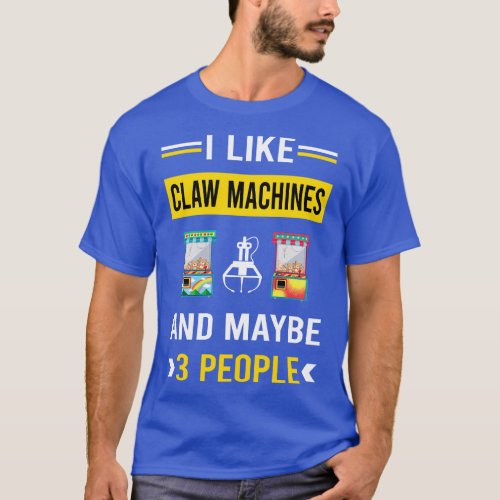 3 People Claw Machine Crane T_Shirt