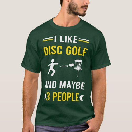 3 People Disc Golf T_Shirt