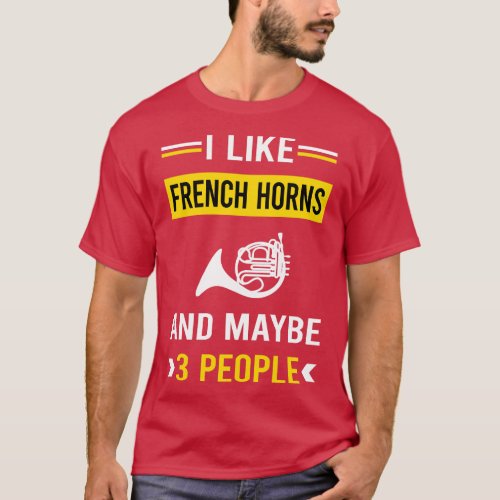 3 People French Horn T_Shirt