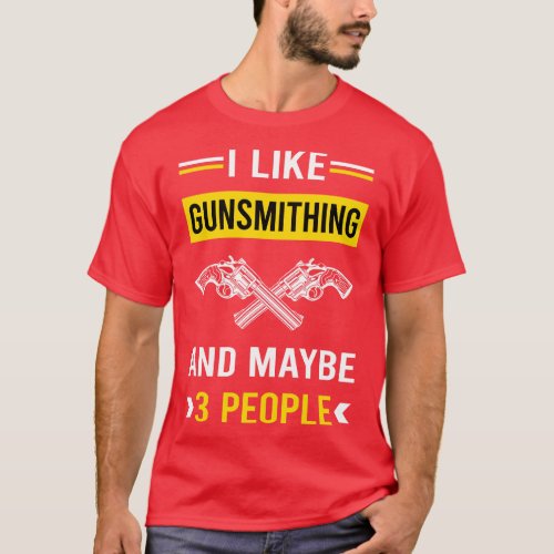 3 People Gunsmithing Gunsmith T_Shirt