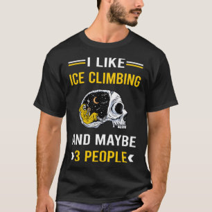 3 People Ice Climbing Climb Climber T-Shirt