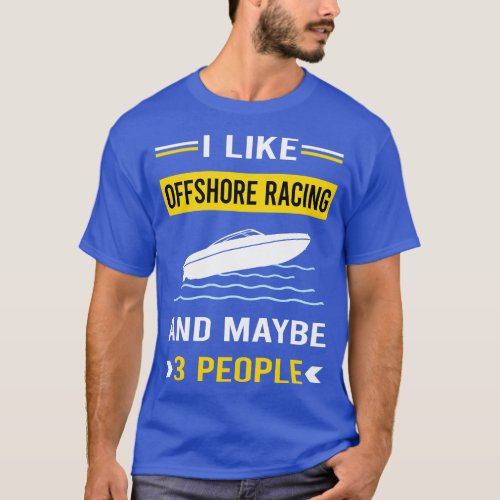 3 People Offshore Racing Race T_Shirt